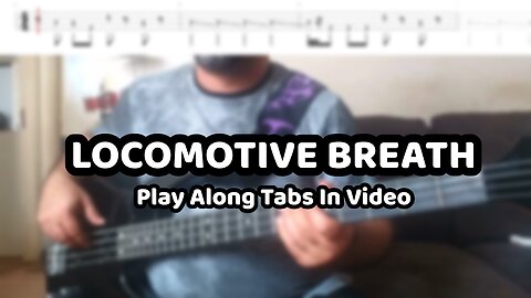 Jethro Tull - Locomotive - Bass Cover & Tabs