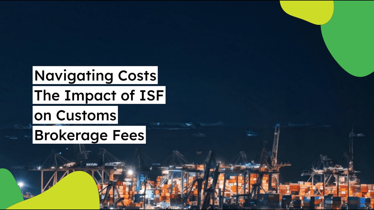 ISF and Fees: Understanding the Financial Implications