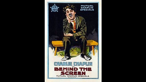 Behind The Screen (1916 Film) -- Directed By Charlie Chaplin -- Full Movie