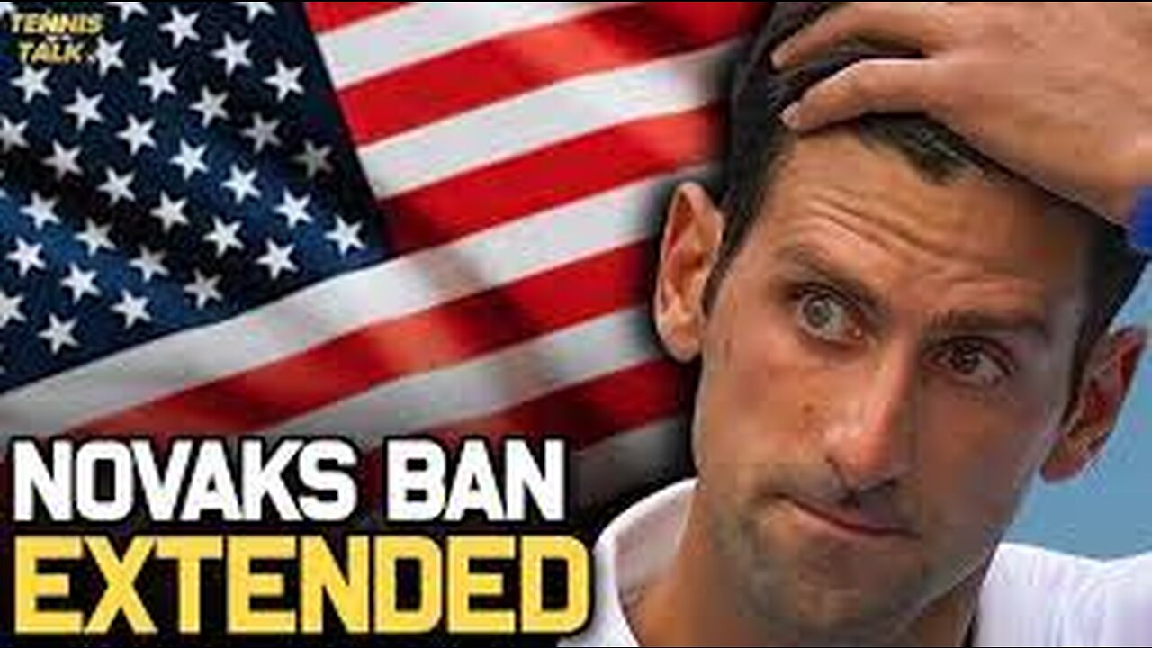 Djokovic Banned Again from USA for Start of 2023 | Tennis Talk News