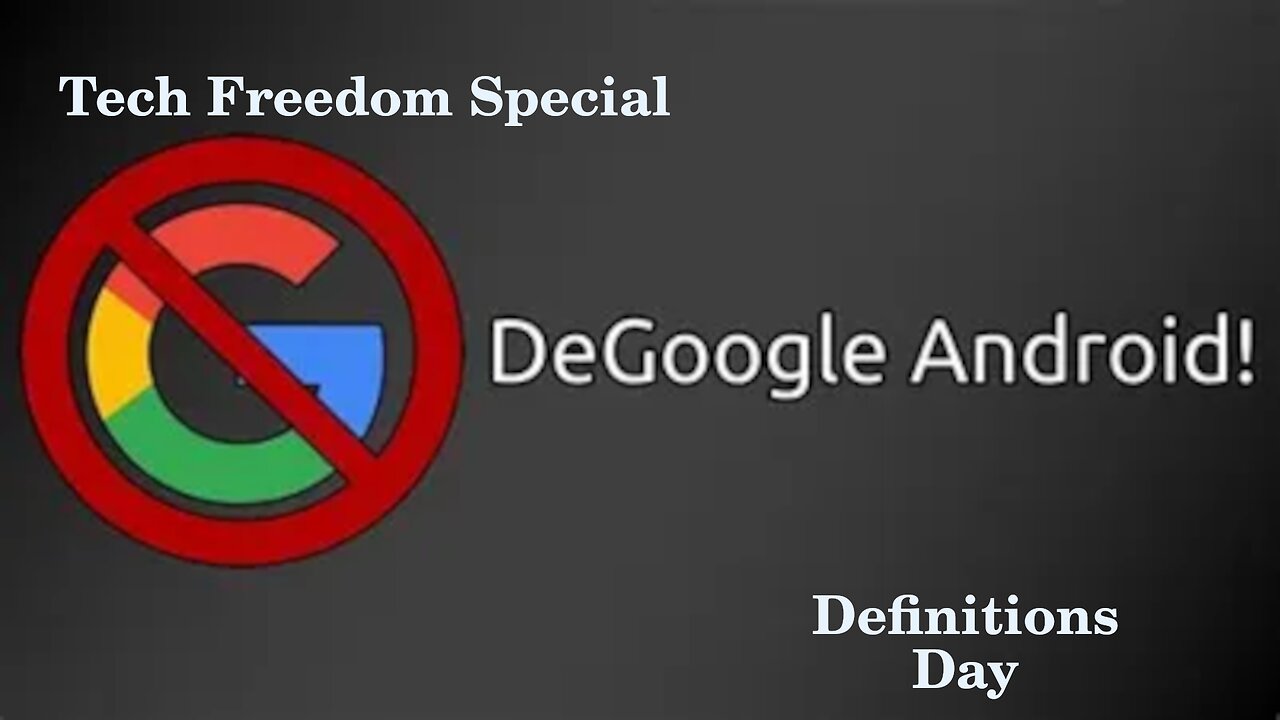 Definitions Day Degoogling Special