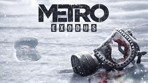 METRO EXODUS