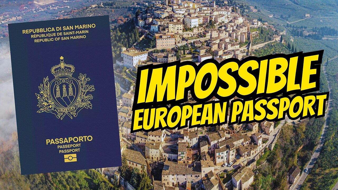 Europe's Impossible Citizenship (Nobody Can Get This) 🇸🇲