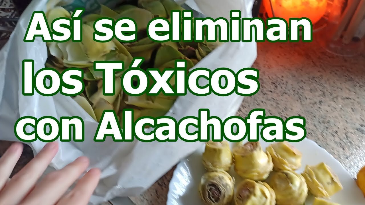 CÓMO HACER LAS ALCACHOFAS PARA DESINTOXICAR, DEPURAR Y ADELGAZAR CONSERVANDO SUS PROPIEDADES