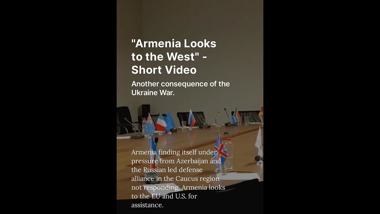 Armenia Looks to the West - Short Video