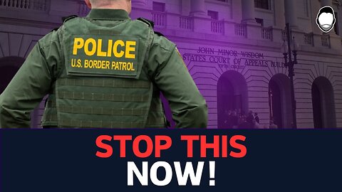 Border Patrol OBLITERATED in Court Ruling and Must COMPLY IMMEDIATELY!