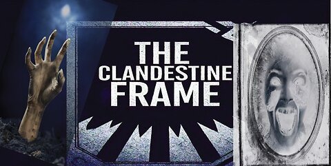 𝗧𝗵𝗲 𝗖𝗹𝗮𝗻𝗱𝗲𝘀𝘁𝗶𝗻𝗲 𝗙𝗿𝗮𝗺𝗲: The Haunting Aperture