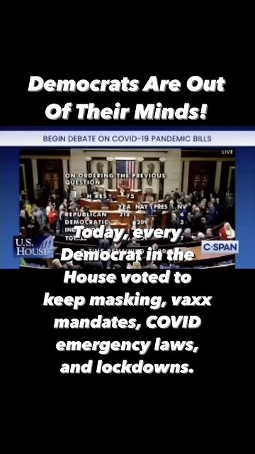 Democrats Are Out Of Their Minds!