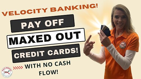 ✅PAY OFF MAXED CREDIT CARDS FAST with Velocity Banking!