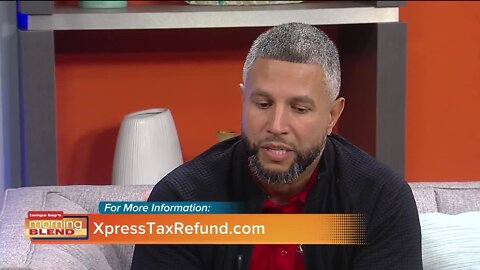 XPRESS Tax Refund | Morning Blend