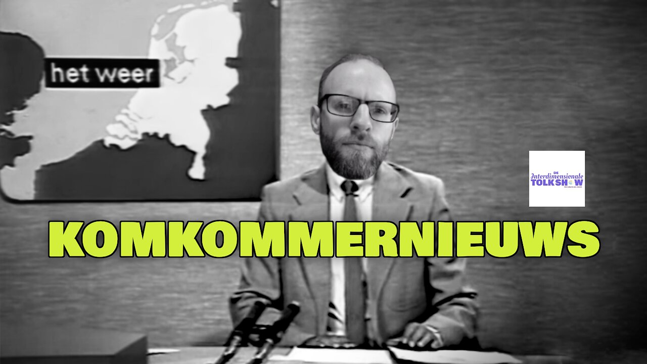 Komkommernieuws | De Interdimensionale Tolk Show #82