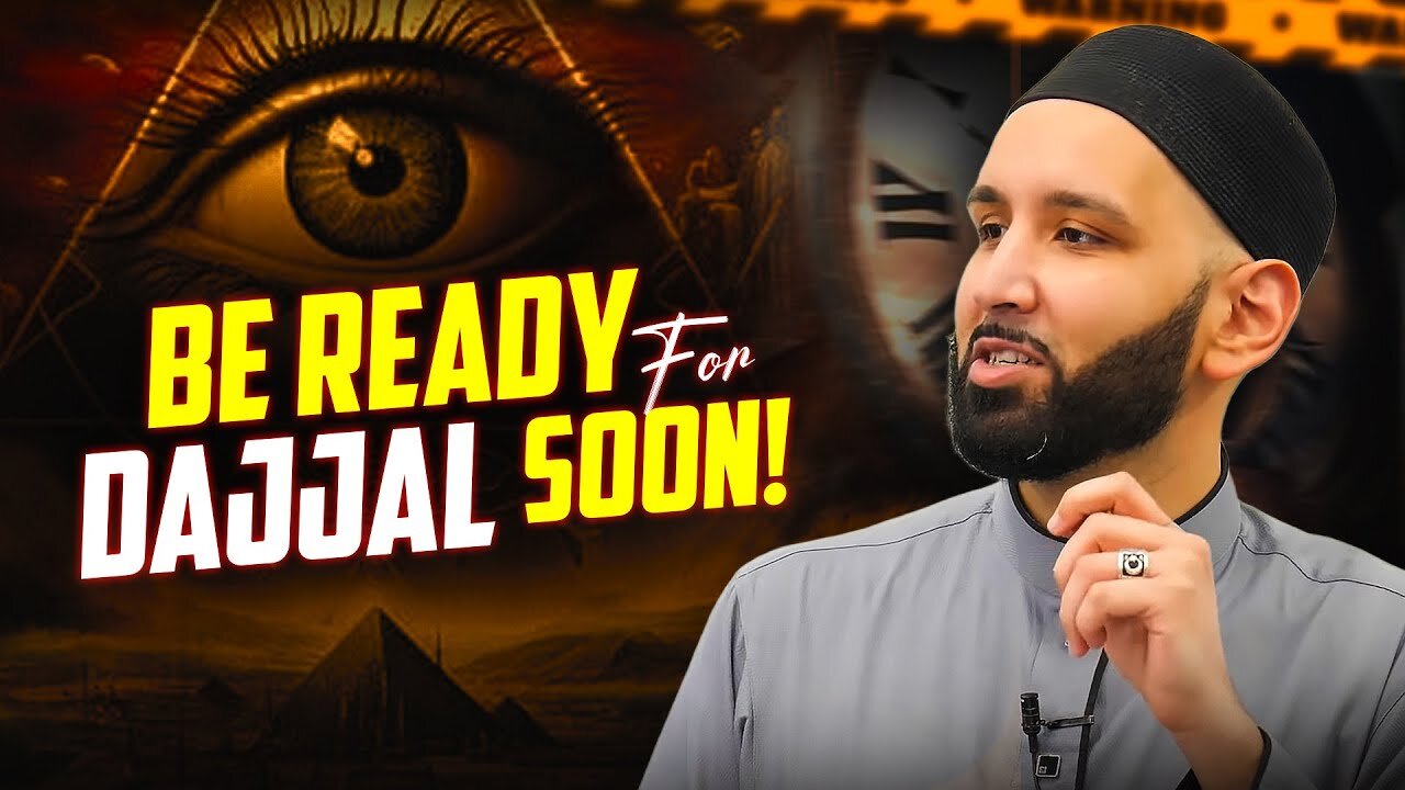 THE DAJJAL IS COMING?