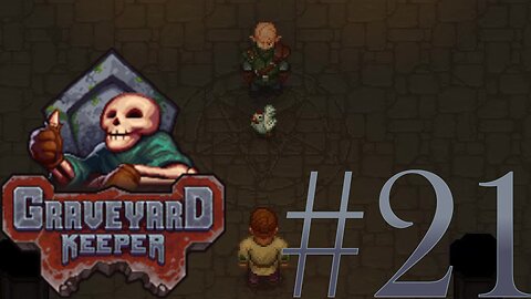 Spawning a Most Vile Demon | Graveyard Keeper #21