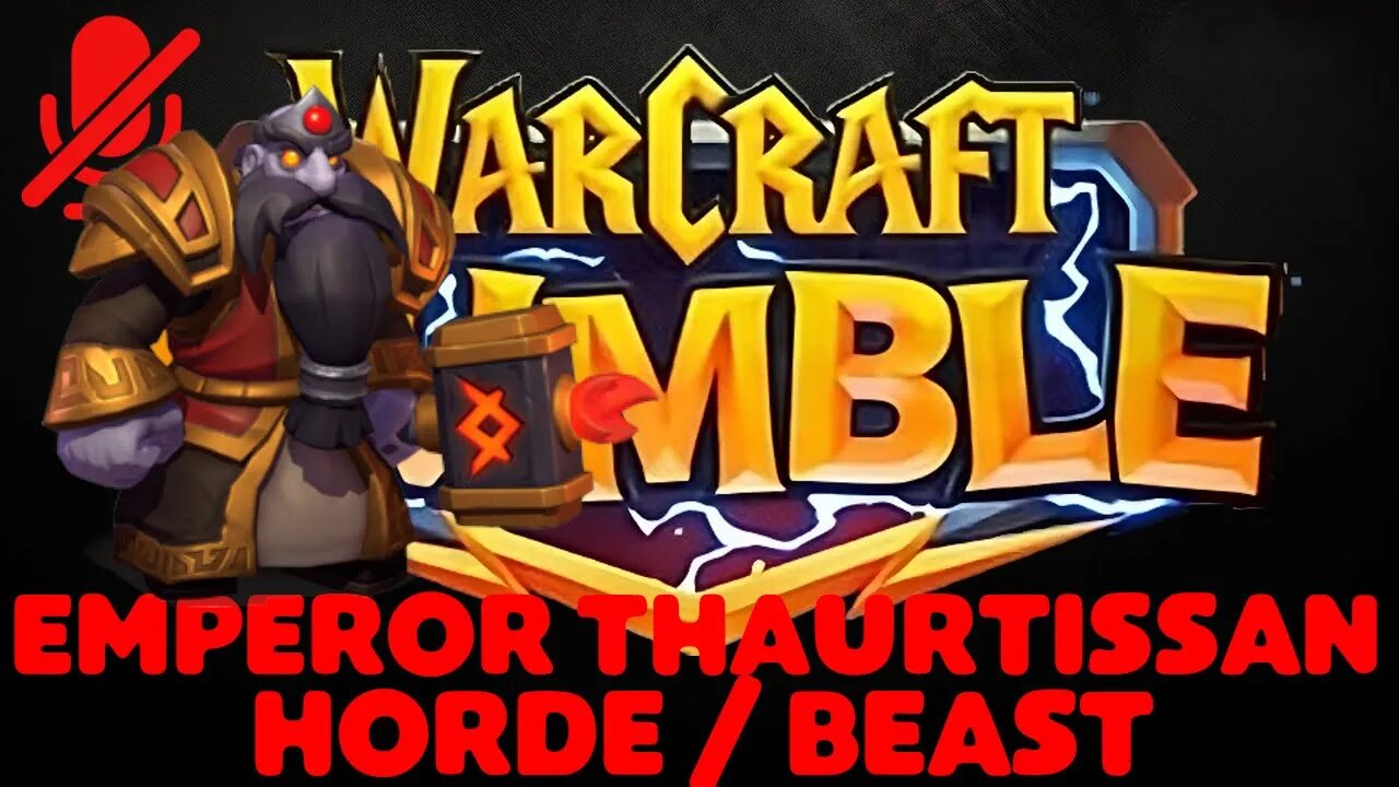 WarCraft Rumble - Emperor Thaurissan - Horde + Beast