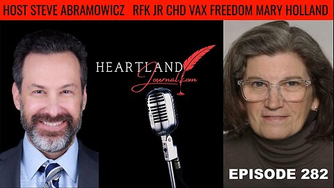 Protecting children, Vaccine Education, RFK JR, Children’s Health Defense Mary Holland | EP282