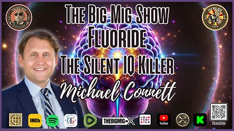 Fluoride The Silent IQ Killer w/ Michael Connett