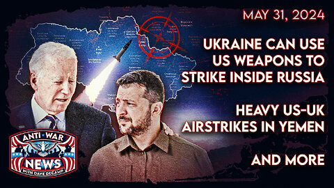 Ukraine Can Use US Weapons To Strike Inside Russia, Heavy US-UK Airstrikes in Yemen, and More