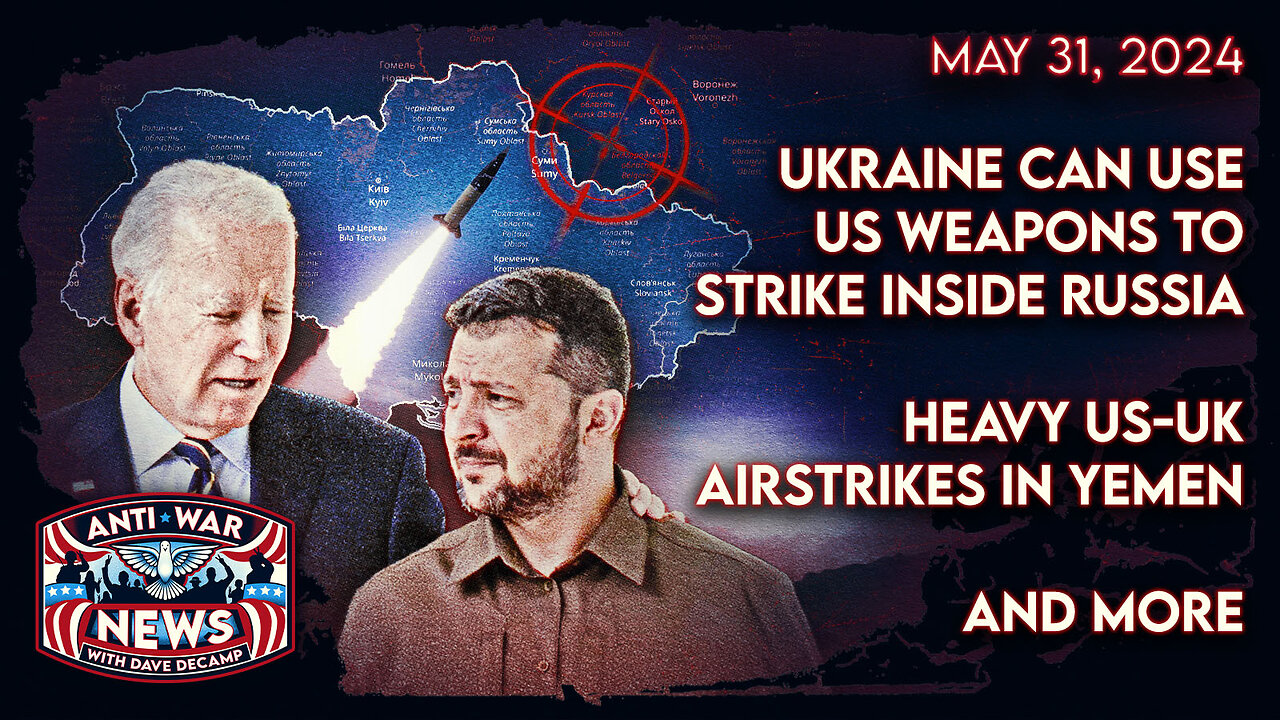 Ukraine Can Use US Weapons To Strike Inside Russia, Heavy US-UK Airstrikes in Yemen, and More