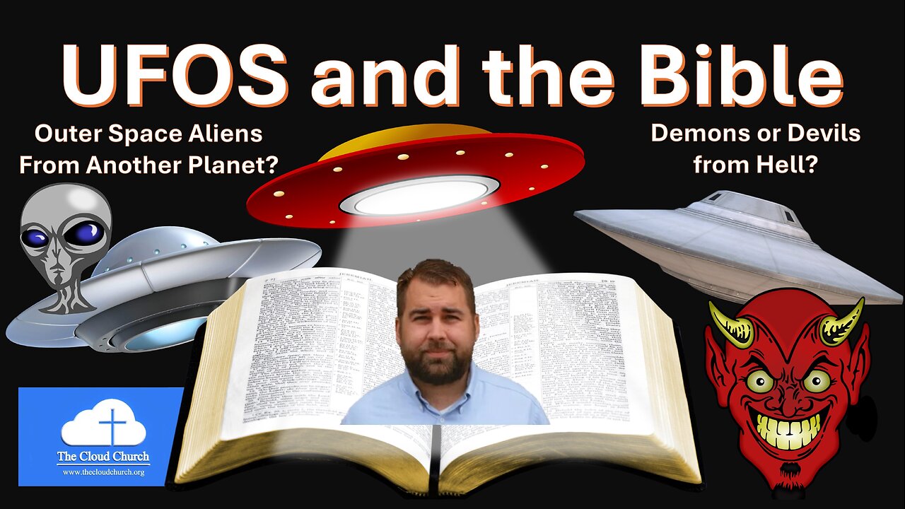 UFOS and the Bible or UAPs and the Bible