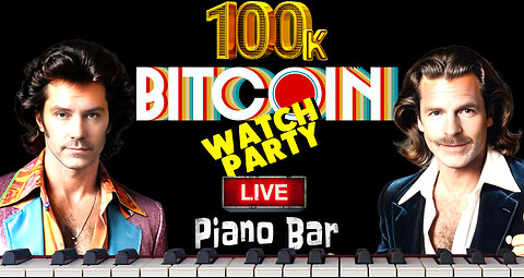 100K Watch Party Live Piano Bar