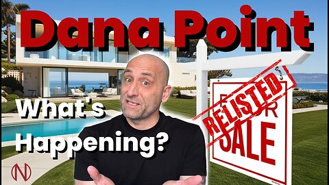 Relisted Homes & Price Spikes?! | Dana Point | Weekly Trend Forecast ep.11