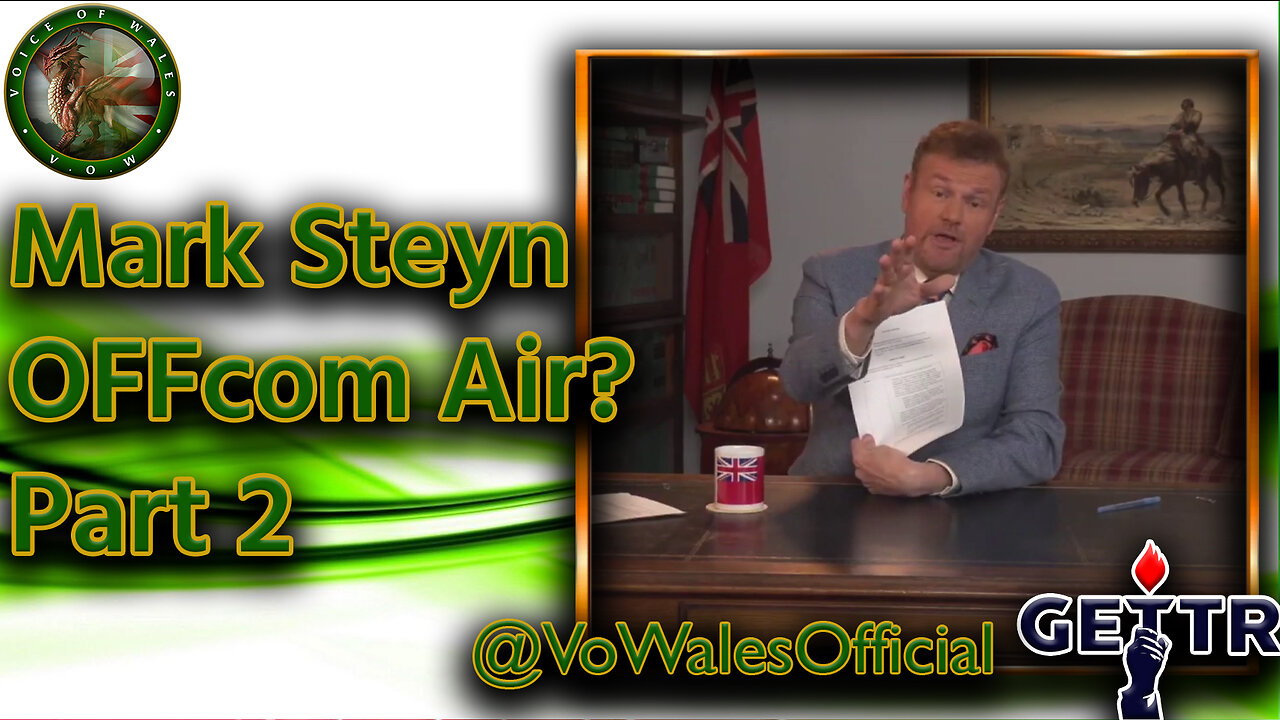 Mark Steyn OFFcom Air? Part 2