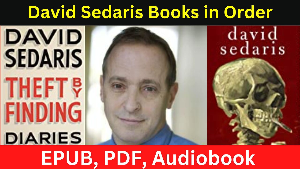 0:49 / 1:11 {PDF} David Sedaris Books in Order Audiobook 2023-24 #bookrecommendations