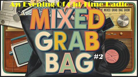 All Night Old Time Radio Shows | Mixed Grab Bag #2! | Classic Radio Shows | 8+ Hours!