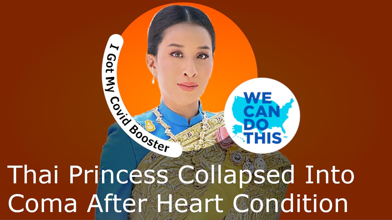 Thai Princess Collapsed 23 Days After Her Booster