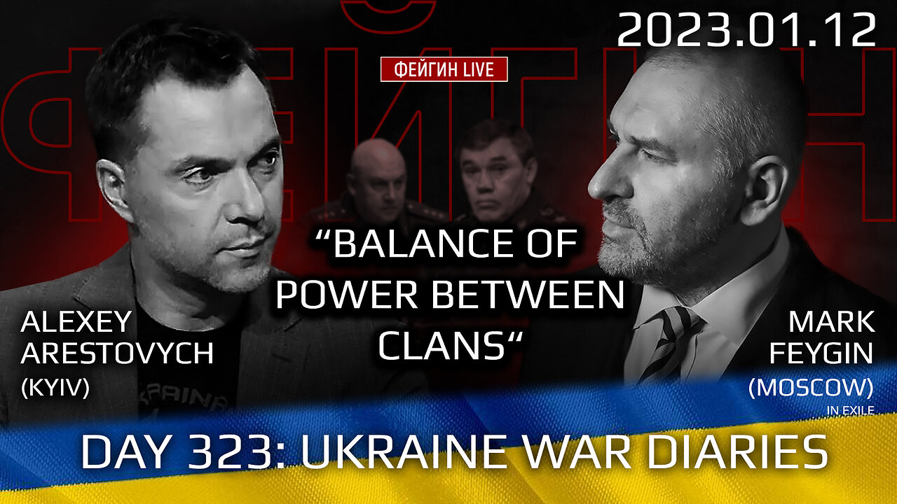 War Day 323: war diaries w/Advisor to Ukraine President, Intel Officer @Alexey Arestovych & #Feygin