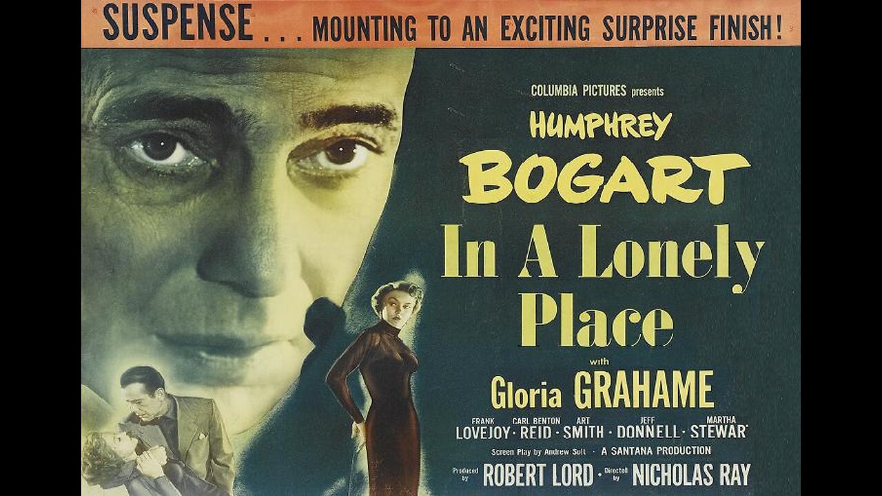 IN A LONELY PLACE 1950 Murder Suspect Gets False Alibi from Obsessed Woman FULL MOVIE in HD