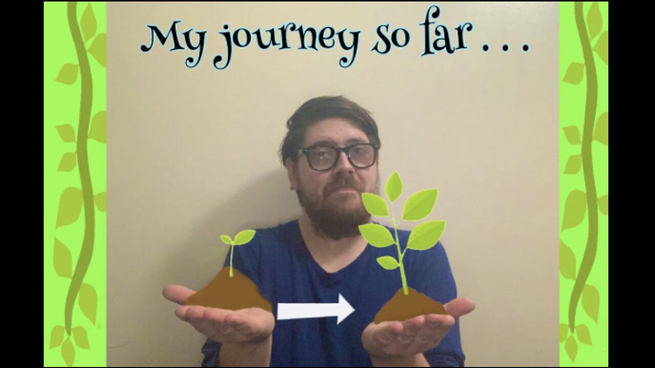 My Journey so far