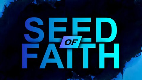 Seed Of Faith | Jason Lawson