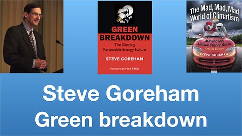 Steve Goreham: Green breakdown | Tom Nelson Pod #264