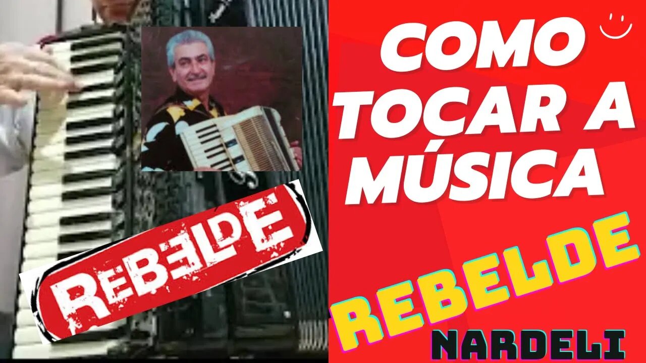 Como tocar a música Rebelde (NARDELI) (TUTORIAL)