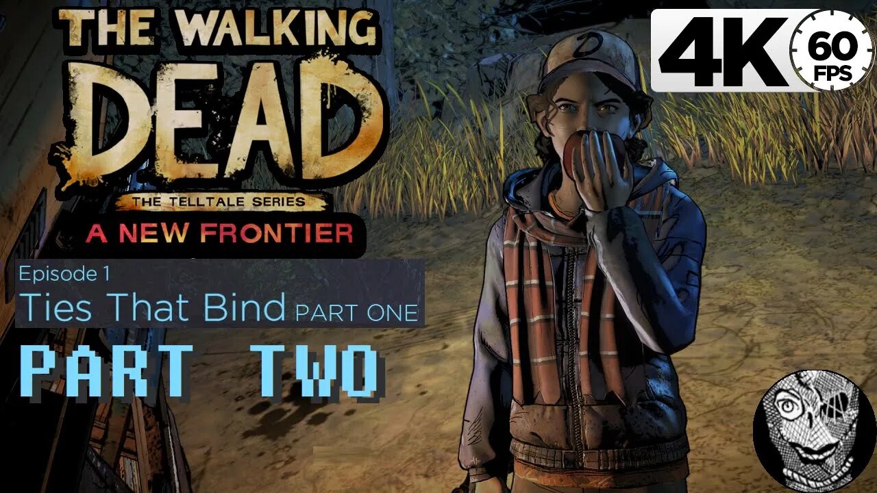 (PART 02) [Her Return] The Walking Dead: A New Frontier - E1 Ties That Bind - Part 1