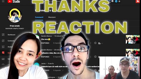 Ringraziamenti e Reazione ai Commenti in Streaming Live REACTIONS to comments and Thanks to all