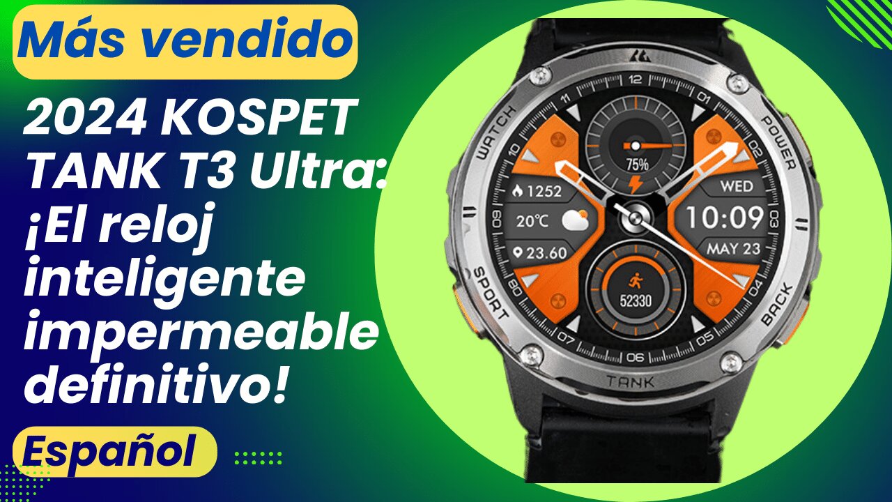 2024 KOSPET TANK T3 Ultra: ¡El reloj inteligente impermeable definitivo!