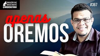 🔴 A ORAÇÃO DA MEIA-NOITE - (13/02) - Miquéias Tiago - #EP367