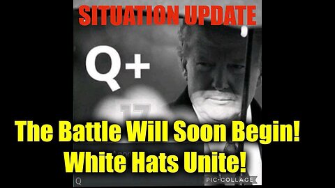 Situation Update 10.4.2Q24 - The Battle Will Soon Begin! White Hats Unite!