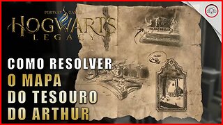 Hogwarts Legacy, Como resolver o mapa do tesouro do Arthur | Super-Dica