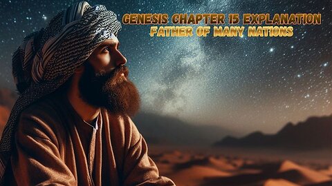 Genesis Chapter 15 Explanation, Diggin' Deeper Into Scripture