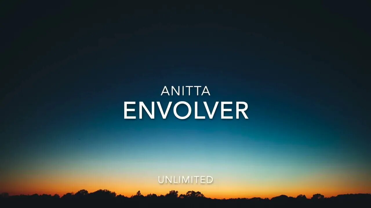 Anitta - Envolver (Letra/Lyrics)