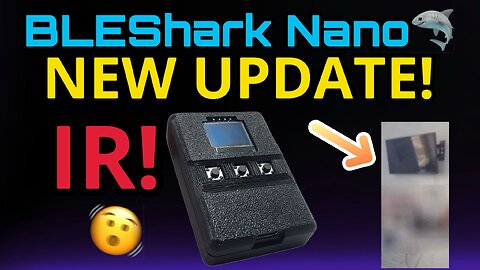 **Title:** Exclusive First Look: BLE Shark Nano's New IR Features!