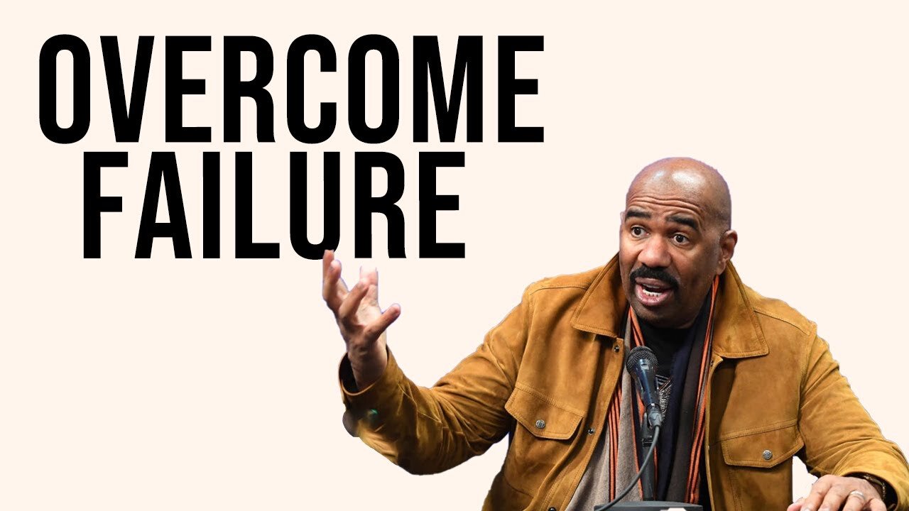 OVERCOME FAILURE - Powerful Motivational Video - Steve Harvey