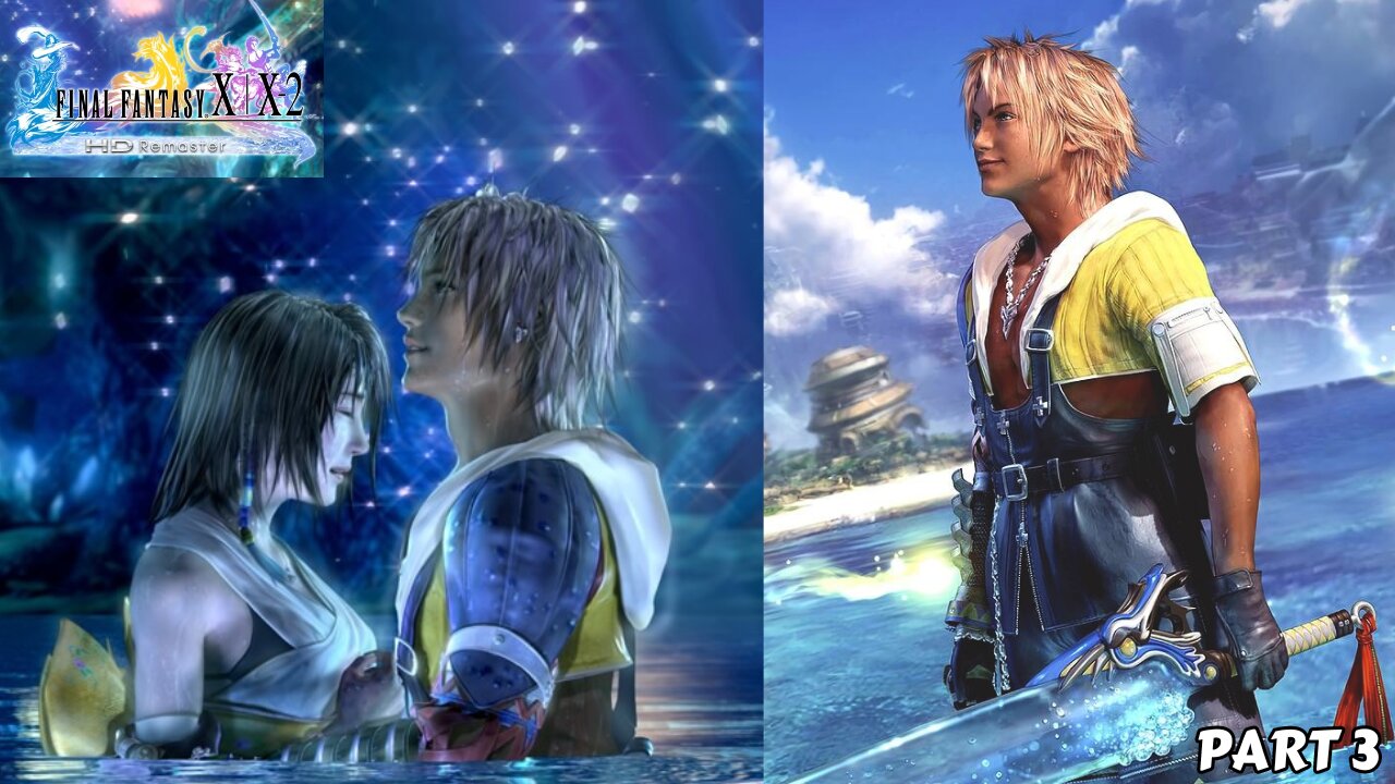 Final Fantasy X - Part 3 - Kilika, Yuna's Sending, Cloister of Trials & Heading to Luca (No Commentary)