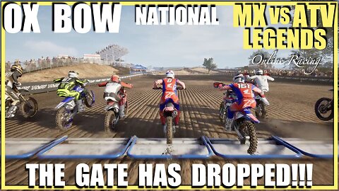 Ox Bow National MX vs ATV Legends Online Racing