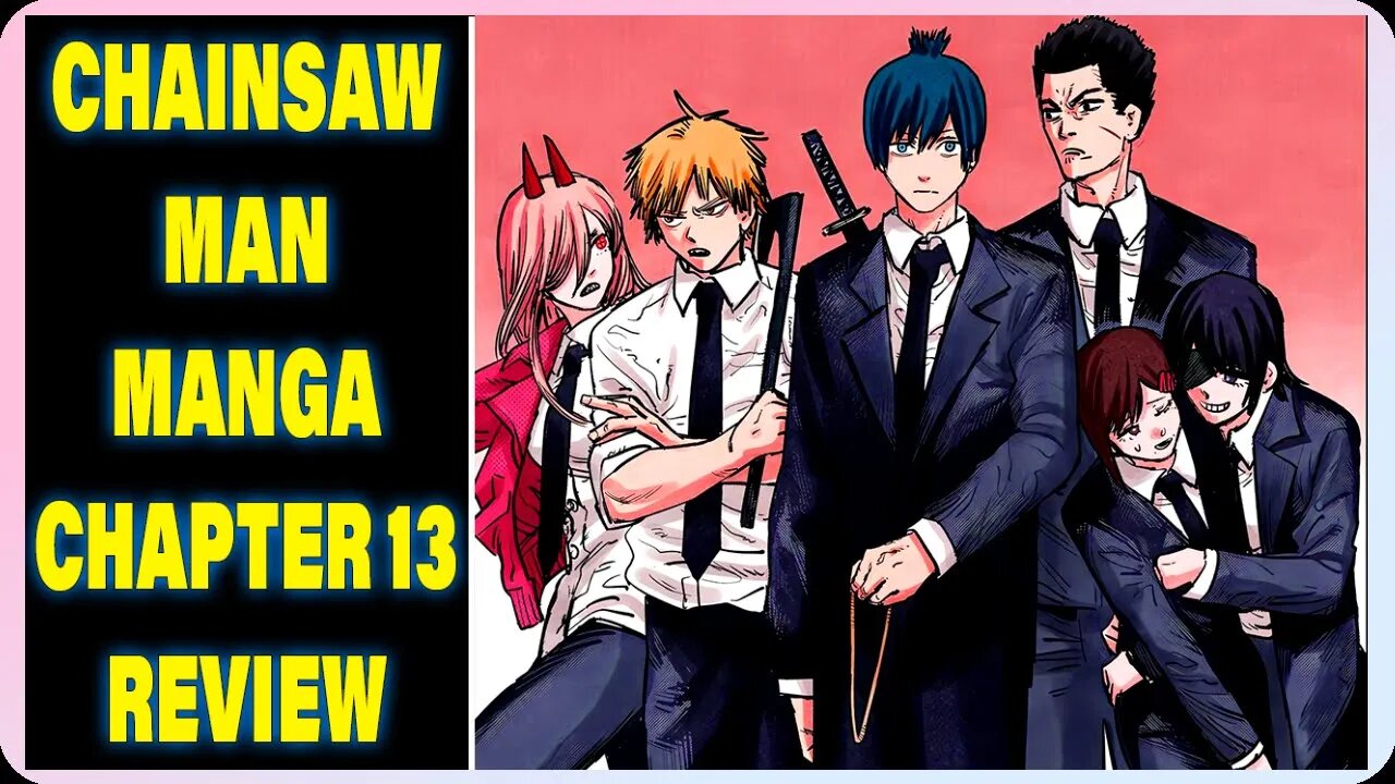 Chainsaw Man Manga Chapter 13: Gun Devil - Review