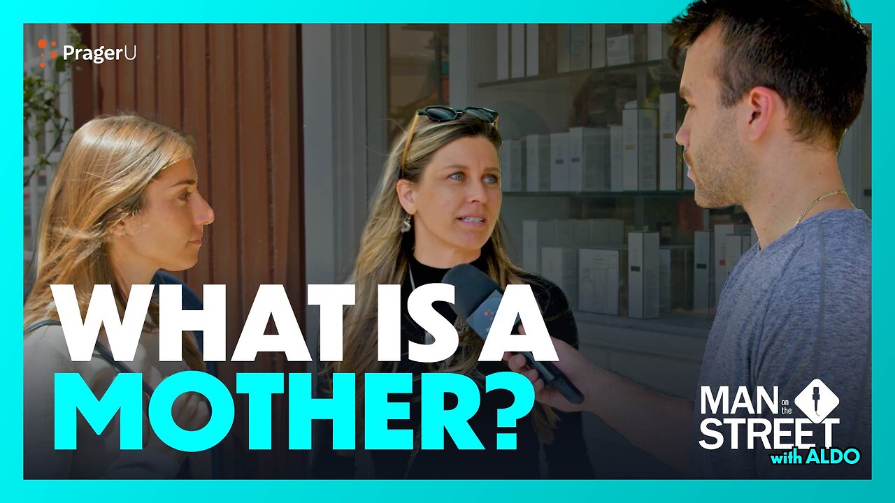 What Is a Mother? | Man on the Street