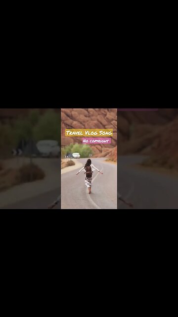 Travel Vlog Song - Subscribe For More #nocopyrightmusic #shorts #vlogmusic